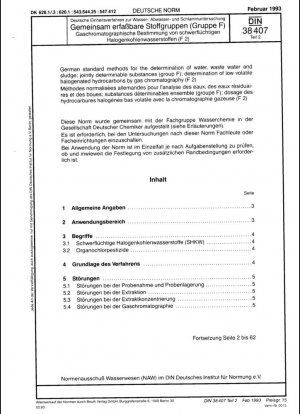 Métodos estándar alemanes para la determinación de agua, aguas residuales y lodos; sustancias determinables conjuntamente (grupo F); determinación de hidrocarburos halogenados de baja volatilidad mediante cromatografía de gases (F 2)