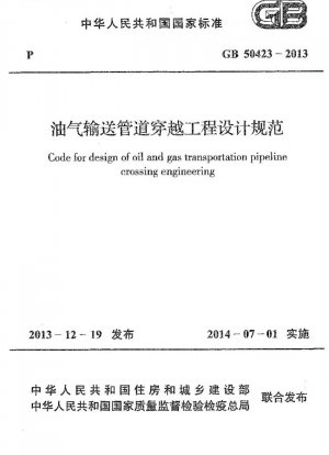 Código para el diseño de ingeniería de cruces de oleoductos y gasoductos.