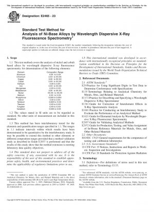 Método de prueba estándar para el análisis de aleaciones a base de Ni mediante espectrometría de fluorescencia de rayos X de dispersión de longitud de onda