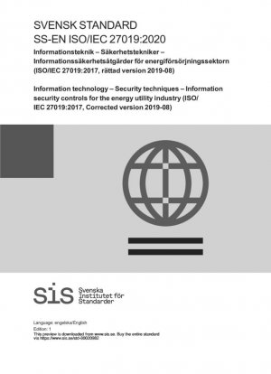 Tecnologías de la información - Técnicas de seguridad - Controles de seguridad de la información para la industria de servicios públicos de energía (ISO/IEC 27019:2017, versión corregida 2019-08)