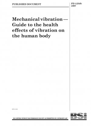 Vibración mecánica: una guía sobre los efectos de la vibración en la salud humana