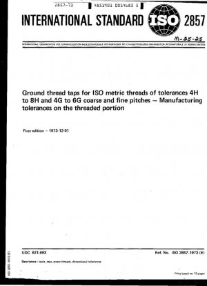 Machos de rosca rectificados para roscas métricas ISO de tolerancias de 4H a 8H y de 4G a 6G de paso grueso y fino; Tolerancias de fabricación en la parte roscada.