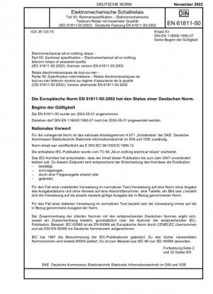 Relés electromecánicos todo o nada - Parte 50: Especificación seccional; Relés electromecánicos de telecomunicaciones todo o nada de calidad evaluada (IEC 61811-50:2002); Versión alemana EN 61811-50:2002