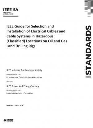 Guía para la selección e instalación de cables eléctricos y sistemas de cables en ubicaciones (clasificadas) peligrosas en plataformas de perforación terrestres de petróleo y gas