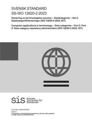 Aplicaciones de la computadora en terminología — Categorías de datos — Parte 2: Administración del repositorio de categorías de datos (ISO 12620-2:2022, IDT)