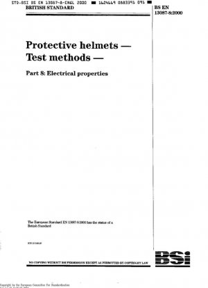 Cascos protectores - Métodos de prueba - Parte 8: Propiedades eléctricas