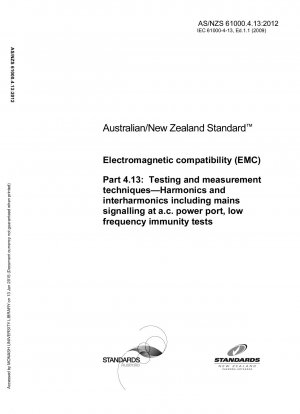 Compatibilidad electromagnética (EMC) - Técnicas de prueba y medición - Armónicos e interarmónicos, incluida la señalización de la red eléctrica en el puerto de alimentación de CA, pruebas de inmunidad de baja frecuencia