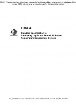 Especificación estándar para dispositivos de control de temperatura del paciente con líquido circulante y aire forzado