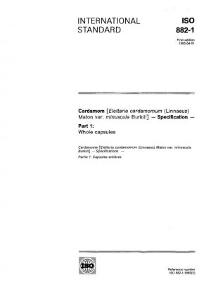 Cardamomo [Elettaria cardamomum (Linnaeus) Maton var. minúscula Burkill]; especificación; parte 1: cápsulas enteras