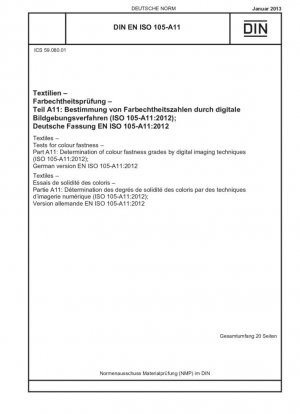 Textiles.Pruebas de solidez del color.Parte A11: Determinación de los grados de solidez del color mediante técnicas de imagen digital (ISO 105-A11:2012); Versión alemana EN ISO 105-A11:2012