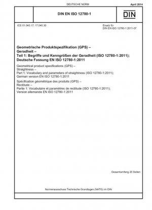 Especificaciones geométricas de productos (GPS) - Rectitud - Parte 1: Vocabulario y parámetros de rectitud (ISO 12780-1:2011); Versión alemana EN ISO 12780-1:2011