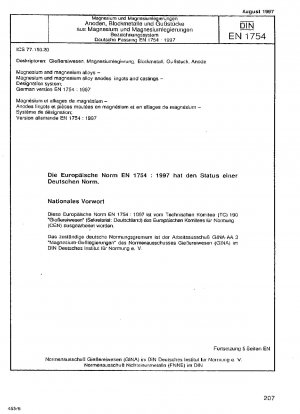 Magnesio y aleaciones de magnesio Ánodos de magnesio y aleaciones de magnesio Lingotes y piezas fundidas Sistema de nomenclatura; Versión alemana EN 1754:1997