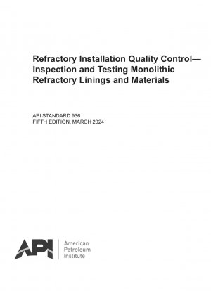 Control de calidad de instalaciones refractarias: inspección y prueba de revestimientos y materiales refractarios monolíticos