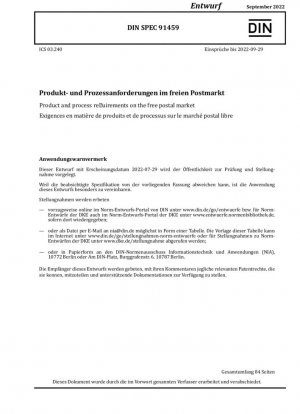 Requisitos de productos y procesos en el mercado postal libre