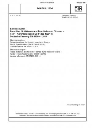 Electroacústica. Filtros de banda de octava y de banda fraccionaria de octava. Parte 1: Especificaciones (IEC 61260-1:2014); Versión alemana EN 61260-1:2014