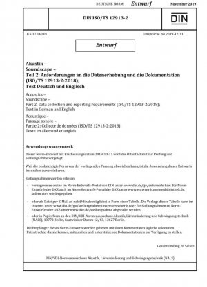 Acústica - Paisaje sonoro - Parte 2: Requisitos de recopilación y presentación de datos (ISO/TS 12913-2:2018)