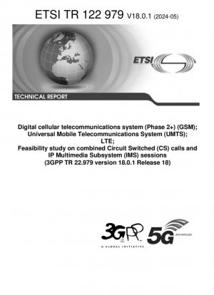 Sistema de telecomunicaciones celulares digitales (Fase 2+) (GSM); Sistema Universal de Telecomunicaciones Móviles (UMTS); LTE; Estudio de viabilidad sobre llamadas combinadas de conmutación de circuitos (CS) y sesiones del Subsistema Multimedia IP (IMS) (3GPP TR 22.979 versión 18.0.1 Rel...
