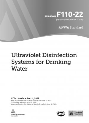 Sistemas de desinfección ultravioleta para agua potable ANSI/AWWA F110-22 (Revisión de ANSI/AWWA F110-16)