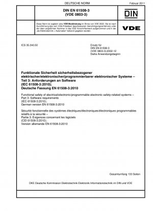 Seguridad funcional de sistemas eléctricos/electrónicos/electrónicos programables relacionados con la seguridad. Parte 3: Requisitos de software (IEC 61508-3:2010); Versión alemana EN 61508-3:2010