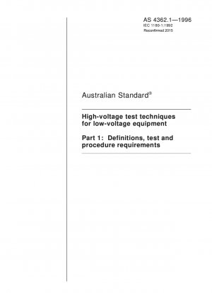 Técnicas de prueba de alto voltaje para equipos de bajo voltaje: definiciones, requisitos de prueba y procedimiento