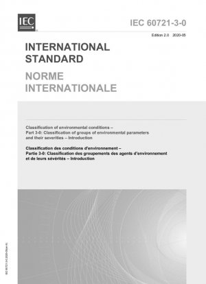 Clasificación de condiciones ambientales - Parte 3-0: Clasificación de grupos de parámetros ambientales y sus severidades - Introducción