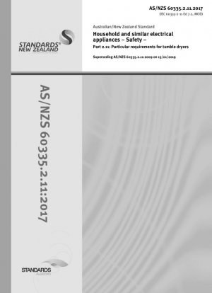 Electrodomésticos para uso doméstico y similares - Seguridad - Parte 2.11: Requisitos específicos para secadoras de ropa