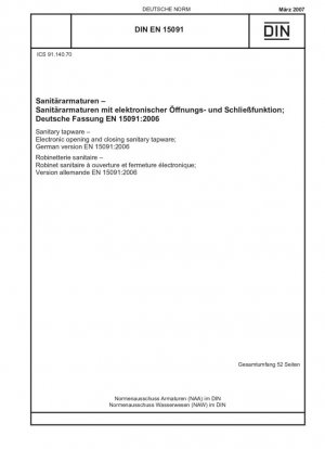 Grifería sanitaria - Grifería sanitaria de apertura y cierre electrónico; Versión en inglés de DIN EN 15091:2007-03