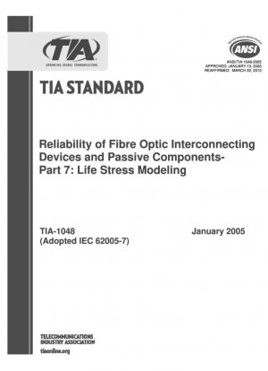Fiabilidad de los dispositivos de interconexión de fibra óptica y los componentes pasivos. Parte 7: Modelado del estrés vital.
