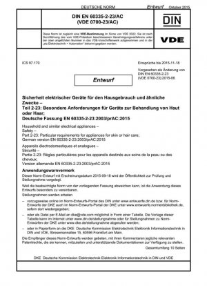 Aparatos electrodomésticos y análogos — Seguridad — Parte 2-23: Requisitos particulares para aparatos para el cuidado de la piel o el cabello