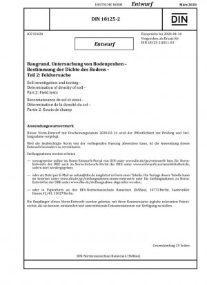 Suelo, investigación y ensayos. Determinación de la densidad del suelo. Parte 2: Ensayos de campo.