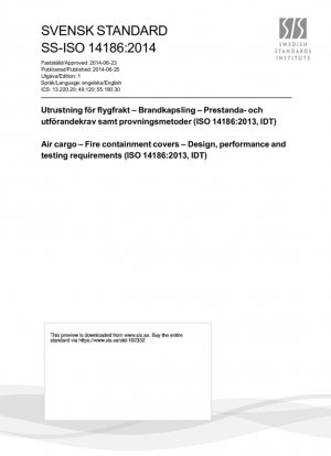 Air cargo - Cubiertas de contención de fuego - Requisitos de diseño, rendimiento y pruebas (ISO 14186:2013, IDT)