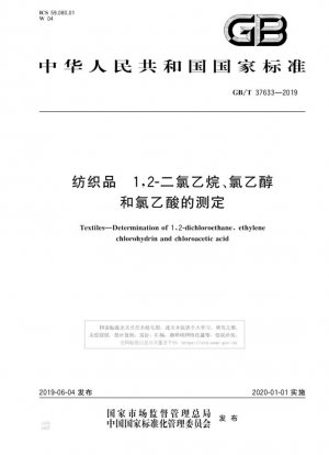 Textiles: determinación de 1,2-dicloroetano, etileno clorhidrina y ácido cloroacético.