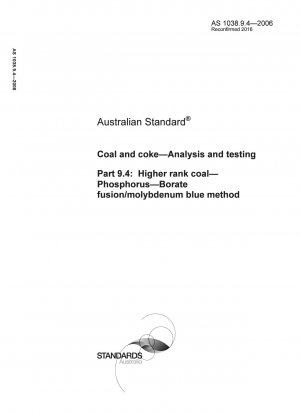 Carbón y coque - Análisis y ensayos - Carbón de rango superior - Fósforo - Método de fusión de borato/azul de molibdeno