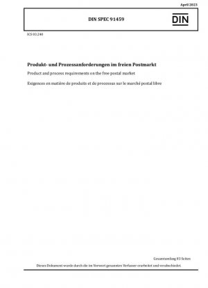 Requisitos de productos y procesos en el mercado postal libre