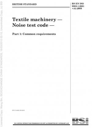 Maquinaria textil - Código de prueba de ruido - Requisitos comunes