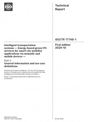 Sistemas de transporte inteligentes: servicios ITS ecológicos basados en energía para aplicaciones de movilidad urbana inteligente a través de dispositivos nómadas y móviles. Parte 1: Información general y definiciones de casos de uso