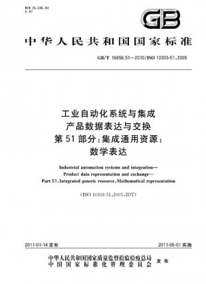 Integración y sistemas de automatización industrial. Representación e intercambio de datos de productos. Parte 51: Recurso genérico integrado: Representación matemática.