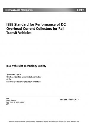 Estándar IEEE para el rendimiento de colectores de corriente aérea de CC para vehículos de tránsito ferroviario