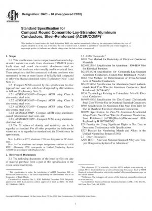 Especificación estándar para conductores de aluminio trenzados concéntricos, redondos y compactos, reforzados con acero (ACSR/COMP)