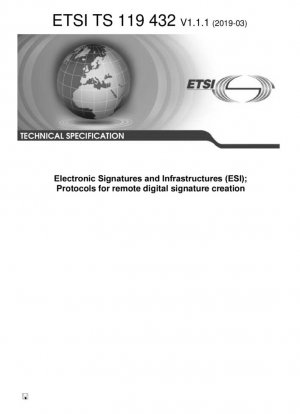 Firmas Electrónicas e Infraestructuras (ESI); Protocolos para la creación remota de firmas digitales
