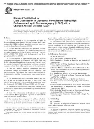 Método de prueba estándar para la cuantificación de lípidos en formulaciones liposomales mediante cromatografía líquida de alto rendimiento (HPLC) con un detector de aerosol cargado (CAD)