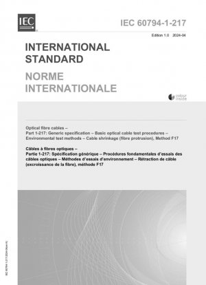Cables de fibra óptica. Parte 1-217: Especificación genérica. Procedimientos básicos de ensayo de cables ópticos. Métodos de ensayo ambientales. Contracción del cable (protrusión de fibra). Método F17