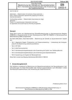 Combustibles sólidos - Determinación de oligoelementos - Parte 5: Espectrometría de absorción atómica aplicando la atomización electrotérmica