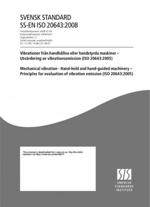 Vibración mecánica - Maquinaria manejada y guiar manualmente - Principios para la evaluación de emisión de vibraciones (ISO 20643:2005)