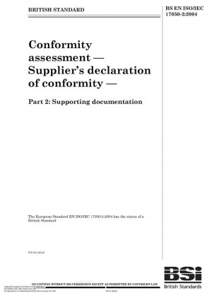 Evaluación de la conformidad - Declaración de conformidad del proveedor - Documentación justificativa