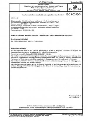 Electroacústica - Simuladores de cabeza y oído humanos - Parte 3: Acoplador acústico para la calibración de auriculares supraaurales utilizados en audiometría (IEC 60318-3:1998); Versión alemana EN 60318-3:1998