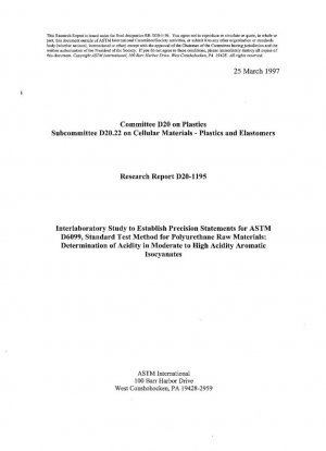 D6099-Método de prueba para materias primas de poliuretano: Determinación de acidez en isocianatos aromáticos de acidez moderada a alta