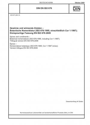 Especias y condimentos - Nomenclatura botánica (ISO 676:1995, incluido Cor 1:1997); Versión trilingüe EN ISO 676:2009