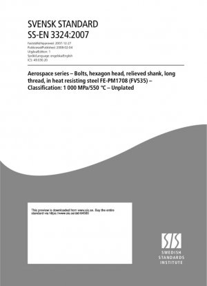 Serie Aeroespacial - Pernos, cabeza hexagonal, vástago rebajado, rosca larga, en acero resistente al calor FE-PM1708 (FV535) - Clasificación: 1 000 MPa/550 grados Celsius - Sin chapar