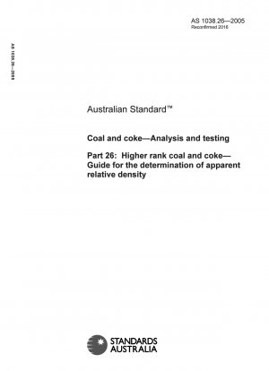 Carbón y coque - Análisis y ensayos - Carbón y coque de rango superior - Guía para la determinación de la densidad relativa aparente
